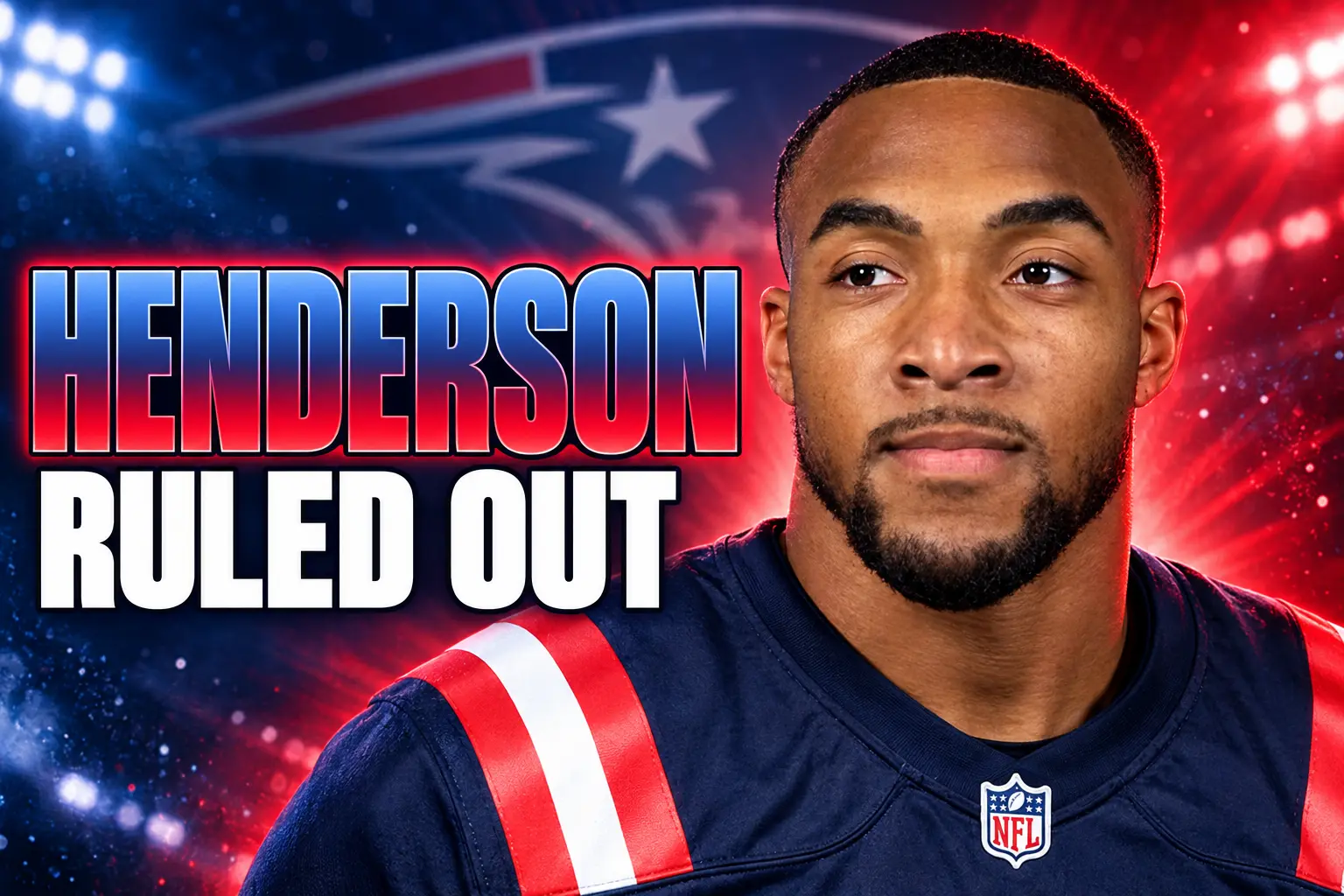 TreVeyon Henderson ruled out Patriots Seattle opener